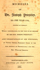Memoirs of Dr. Joseph Priestley