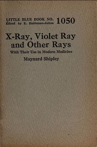 X-ray, violet ray, and other rays