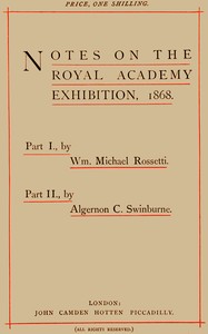 Notes on the Royal Academy Exhibition, 1868