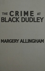 The crime at Black Dudley