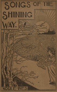 Songs of the shining way