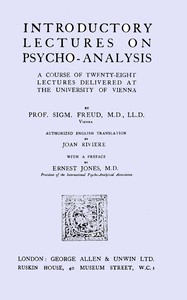 Introductory lectures on psycho-analysis
