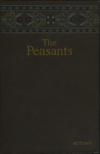 The peasants, [vol. 1]