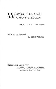 Woman—through a man's eyeglass