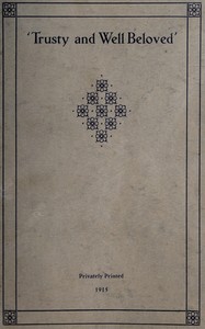 'Trusty and well beloved'
