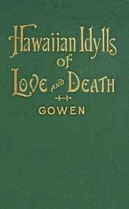 Hawaiian idylls of love and death