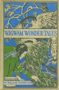 Wigwam wonder tales