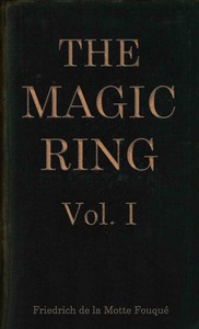 The magic ring, Vol. 1 (of 3)