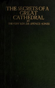 The secrets of a great cathedral