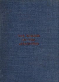The wisdom of the Apocrypha