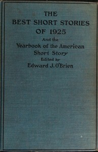 The best short stories of 1925, and the yearbook of the American short story