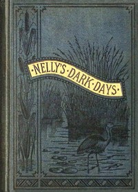 Nelly's dark days