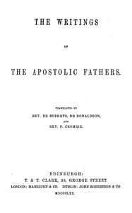 The writings of the Apostolic Fathers