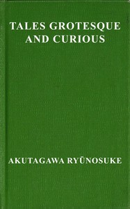 Tales grotesque and curious