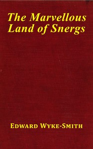 The marvellous land of Snergs