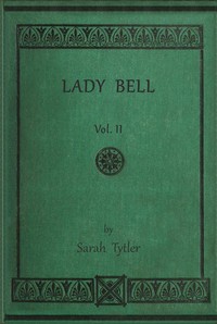 Lady Bell, volume 2 (of 3)