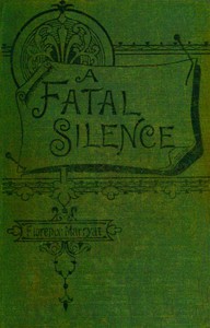 A fatal silence, vol. 1 (of 3)