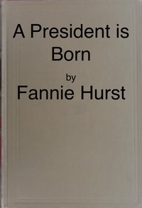 A president is born