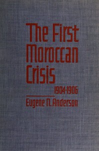 The first Moroccan crisis, 1904-1906
