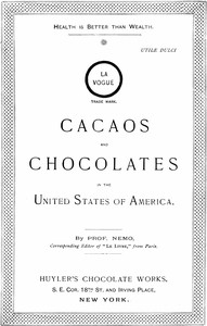 Cacaos and chocolates in the United States of America
