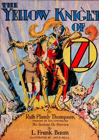 The Yellow Knight of Oz