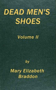 Dead men's shoes, vol. 2 (of 3)