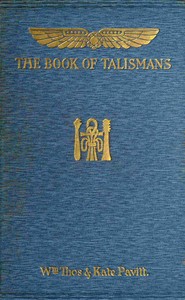 The book of talismans, amulets, and zodiacal gems