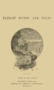 Tlingit myths and texts