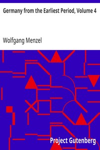Germany from the Earliest Period, Volume 4