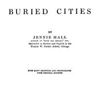 Buried Cities: Pompeii, Olympia, Mycenae (Complete)