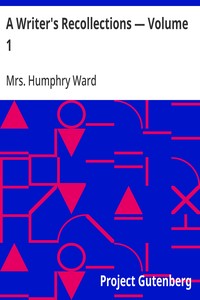 A Writer's Recollections — Volume 1