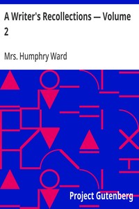 A Writer's Recollections — Volume 2